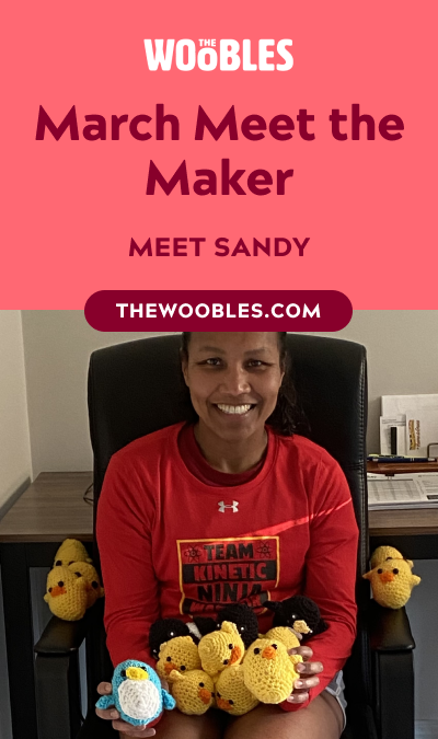 How The Woobles Helped Sandy Sanders Learn the Art of Crocheting