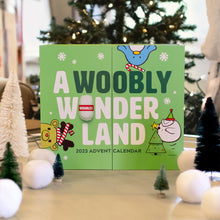 Load image into Gallery viewer, A Woobly Wonderland Advent Calendar
